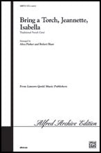 Bring a Torch, Jeannette, Isabella SATB choral sheet music cover